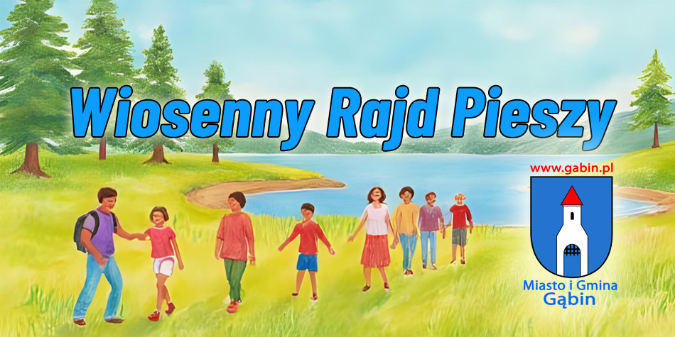 Wiosenny Rajd Pieszy - zaproszenie