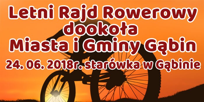 Letni Rajd Rowerowy - Gąbin 2018