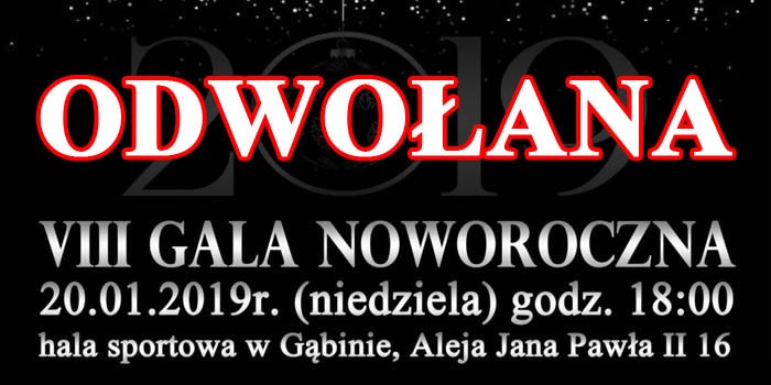 Gala Noworoczna - Gąbin 2019 - ODWOŁANA