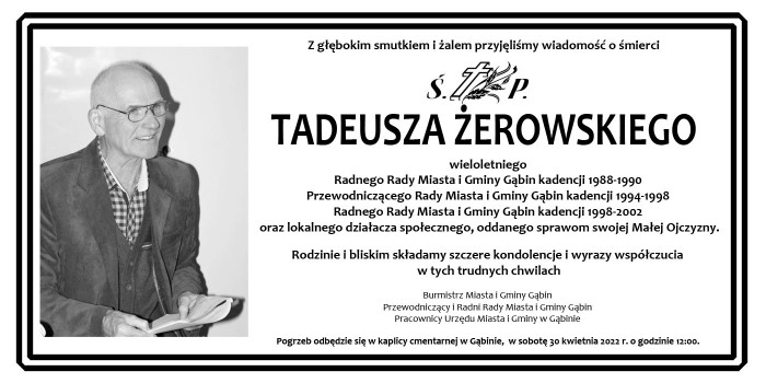 Żegnamy ś.p.Tadeusza Żerowskiego