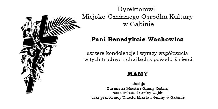 Kondolencje dla Pani Benedykty Wachowicz