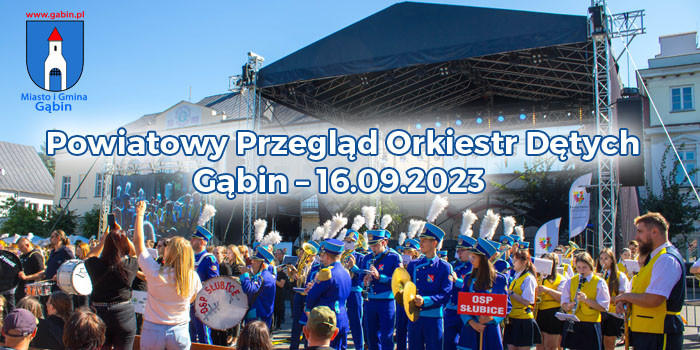 XVIII Powiatowy Przegląd Orkiestr Dętych — Gąbin 2023